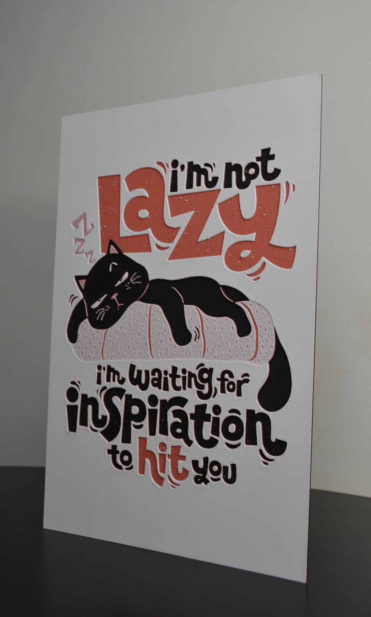 I'm Not Lazy – Cat Quote 3D Wall Poster